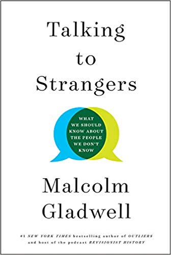 “Talking to Strangers” Book Review