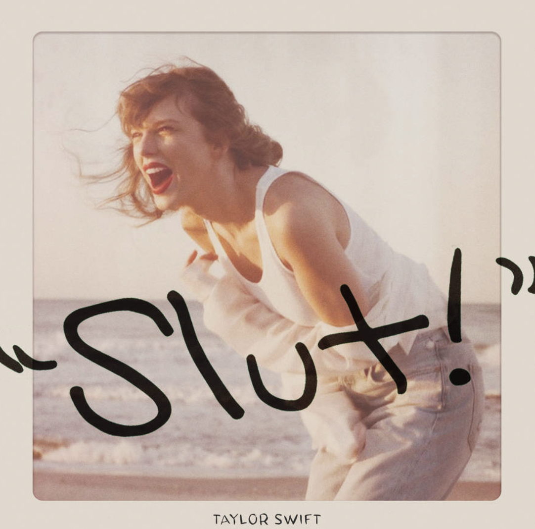 Taylor Swifts Slut! can be listened to on her new Taylors Version album, 1989.